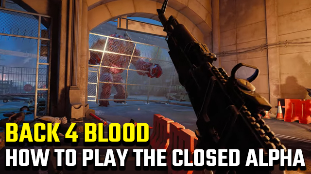 Back 4 Blood - Full Campaign Closed Alpha Gameplay 
